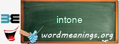 WordMeaning blackboard for intone